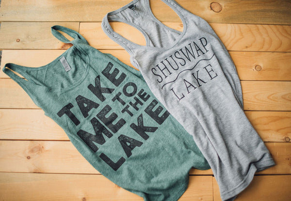 TAKE ME TO THE LAKE  Ladies Festival Tank